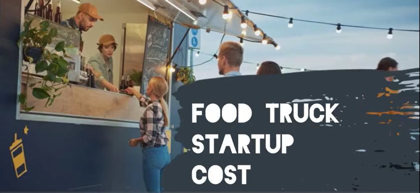 food-truck-startup-cost-tips-to-reduce-your-expenses